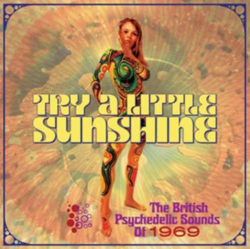 Various - Try A Little Sunshine: British Psychedelic