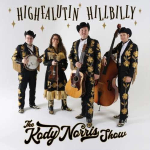 The Kody Norris Show - Highfalutin Hillbilly