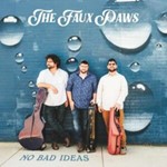 The Faux Paws - No Bad Ideas