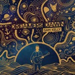 Sam Kelly - Dreamers Dawn