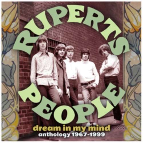 Ruperts People - Dream In My Mind: Anthology '67-'99