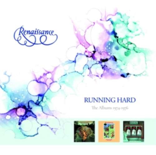 Renaissance - Running Hard: Albums '74-'76