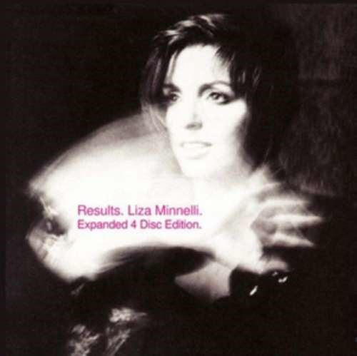 Liza Minnelli - Results: Expanded