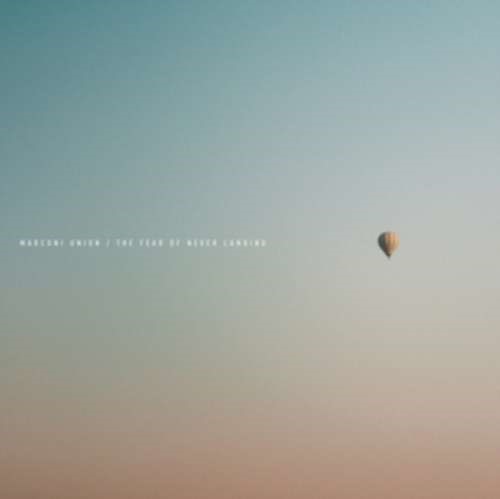 Marconi Union - The Fear Of Never Landing