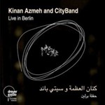 Kinan Azmeh/cityband - Live In Berlin