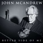 John Mcandrew - Better Side Of Me