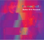 F.o. Machete - Mother Of A Thousand