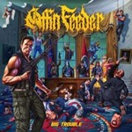 Coffin Feeder - Big Trouble