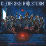 Picture of Clear Sky Nailstorm - Problem Solved CD