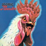Atomic Rooster - Atomic Rooster: Remastered