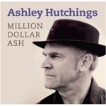 Ashley Hutchings - Million Dollar Ash