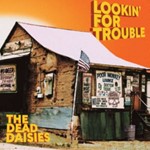 Picture of Dead Daisies - Lookin' For Trouble CD
