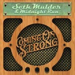 Seth Mulder/midnight Run - Coming On Strong
