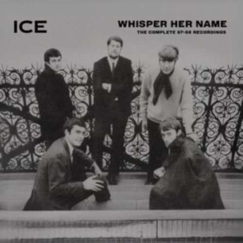 Ice - Whisper Her Name