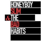 Honeyboy Slim/bad Habits - Honeyboy Slim/bad Habits