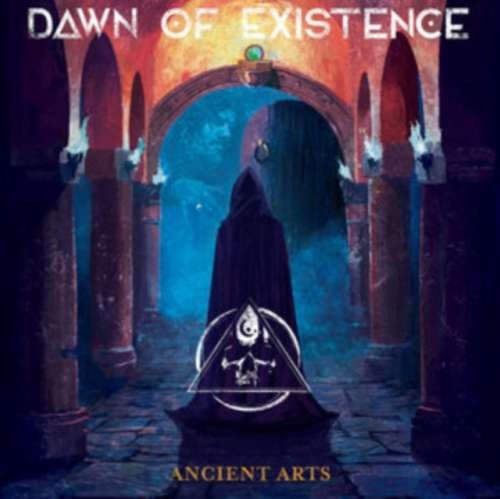 Dawn Of Existence - Ancient Arts